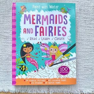 Mermaids and Fairies: Read, Learn, Create Activity Book